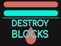 Játék Destroy Blocks