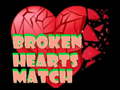 Játék Broken Hearts Match