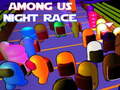 Játék Among Us Night Race