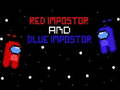 Játék Red İmpostor and  Blue İmpostor 