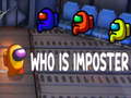 Játék Who Is The Imposter