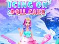 Játék Icing On Doll Cake
