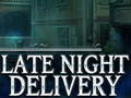 Játék Late Night Delivery