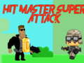 Játék Hit master Super attack