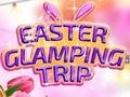 Játék Easter Glamping Trip