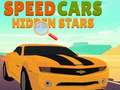 Játék Speed Cars Hidden Stars