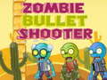 Játék Zombie Bullet Shooter