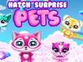 Játék Hatch Surprise Pets