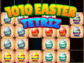 Játék 1010 Easter Tetriz