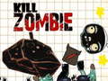 Játék Kill Zombie