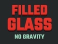 Játék Filled Glass No Gravity