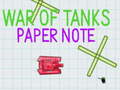 Játék War Of Tanks Paper Note