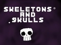 Játék Skeletons and Skulls