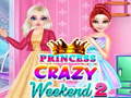 Játék Princess Crazy Weekend 2