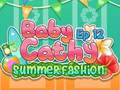 Játék Baby Cathy Ep12: Summer Fashion