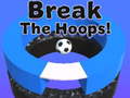 Játék Break The Hoops!!