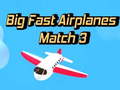 Játék Big Fast Airplanes Match 3