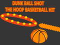 Játék Dunk Ball Shot The Hoop Basketball Hit