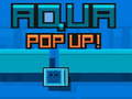 Játék Aqua Pop Up