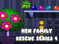 Játék Hen Family Rescue Series 4