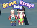 Játék Brave Baby Escape