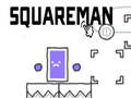 Játék Squareman
