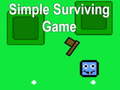Játék Simple Surviving Game