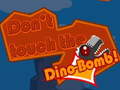 Játék Don't touch the Dino-Bomb!