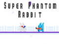 Játék Super Phantom Rabbit
