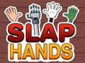 Játék Slap Hands