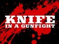 Játék Knife in a Gunfight