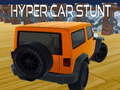 Játék Hyper Car Stunt