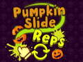 Játék Pumpkin Slide Reps