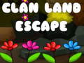 Játék Clan Land Escape