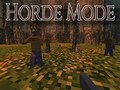 Játék Horde Mode