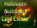 Játék Halloween Nightmare Land Escape