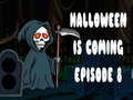 Játék Halloween is coming episode 8