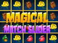 Játék Magical Match Slider