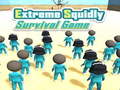 Játék Extreme Squidly Survival Game
