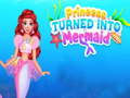 Játék Princess Turned Into Mermaid