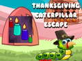 Játék Thanksgiving Caterpillar Escape 