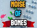 Játék Noise Of Bones