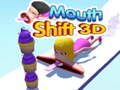 Játék Mouth Shift 3D