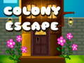 Játék Colony Escape
