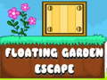 Játék Floating Garden Escape