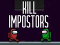 Játék Kill Impostors