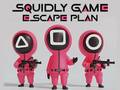 Játék Squidly Game Escape Plan