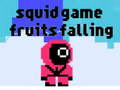 Játék Squid Game fruit falling