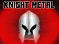 Játék Knight Metal