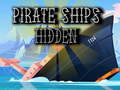Játék Pirate Ships Hidden 